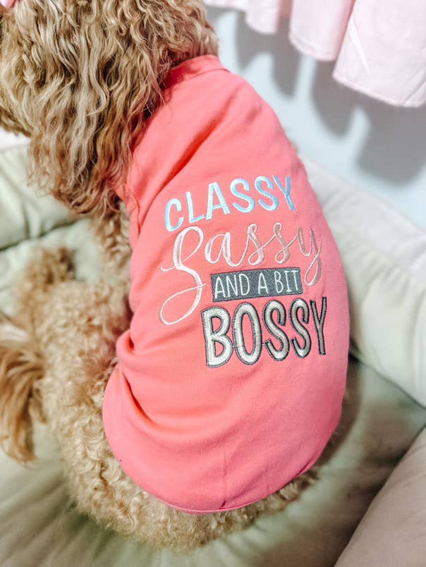 Classy Sassy and a Bit Bossy Dog T-Shirt – Bold & Fun Tee - Doglicious Bakery Bites