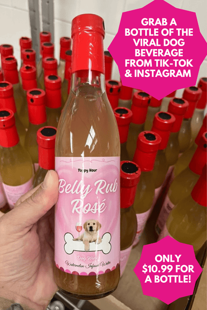 Yappy Hour - Belly Rub Rosé Dog Wine | 6ct | Watermelon - Doglicious Bakery Bites