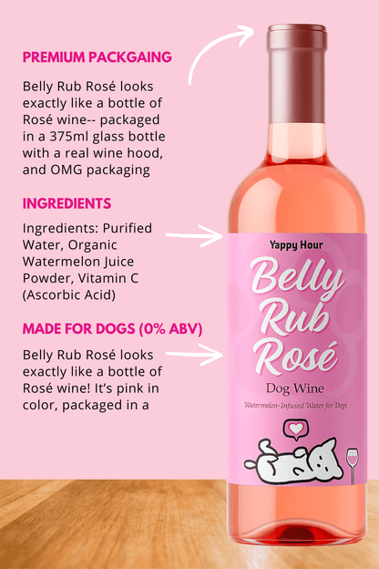 Yappy Hour - Belly Rub Rosé Dog Wine | 6ct | Watermelon - Doglicious Bakery Bites