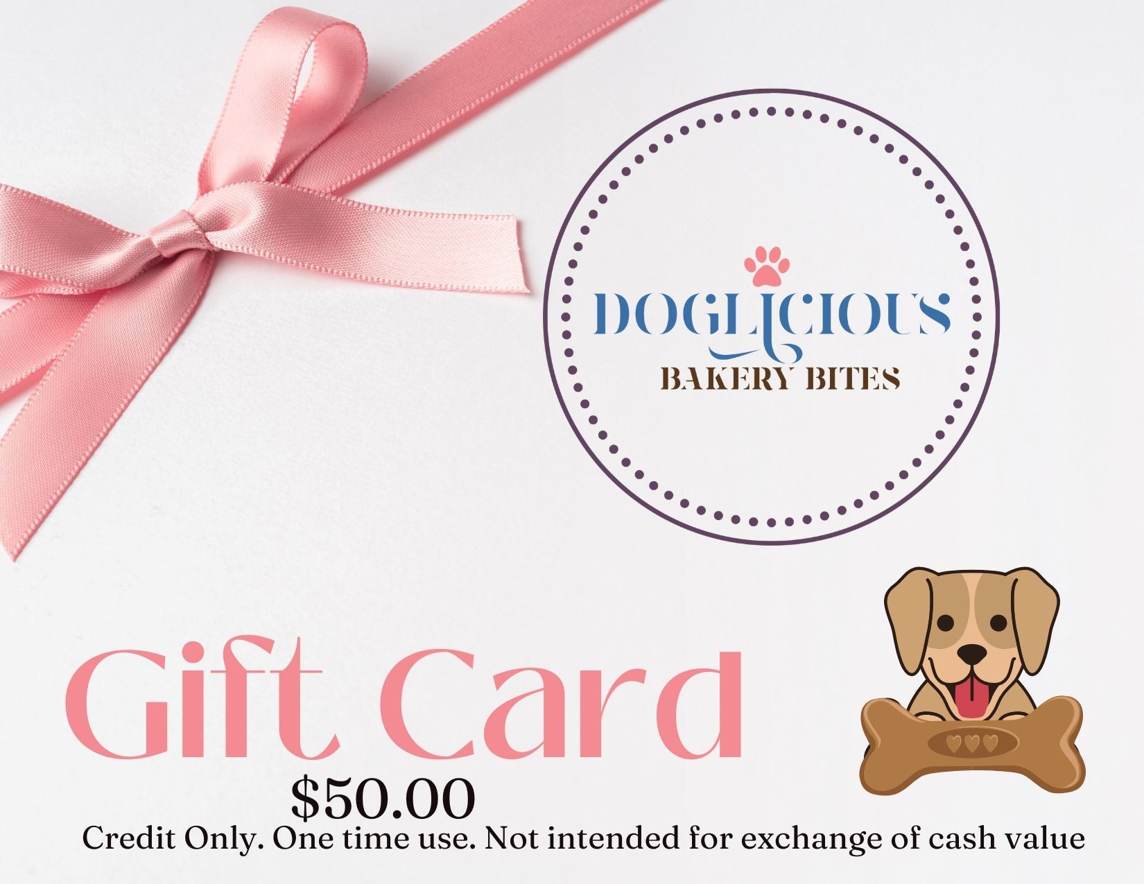 Gift Cards - Doglicious Bakery Bites